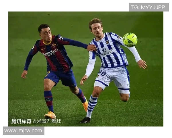 巴塞罗那对阵皇家社会精彩比赛免费直播信息分享 巴塞罗那对阵皇家社会精彩比赛免费直播信息分享