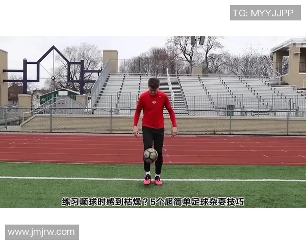 花式足球过人技巧全解析助你轻松掌握炫酷过人动作